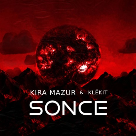 SONCE ft. KLЁKIT | Boomplay Music