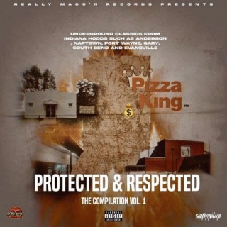 Protected and Respected the Compilation