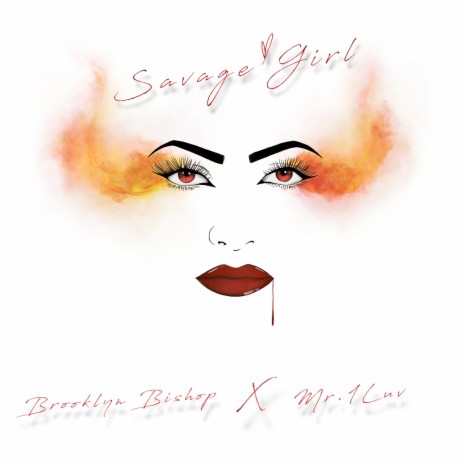 Savage girl (feat. Mr1luv) | Boomplay Music