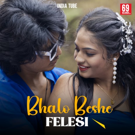 Bhalo Beshe Felesi ft. Sujan Khan | Boomplay Music