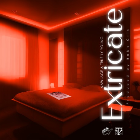 Extricate ft. Nawlage | Boomplay Music