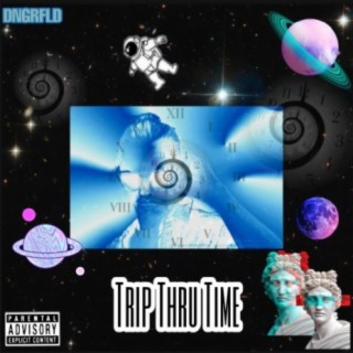 Trip Thru Time