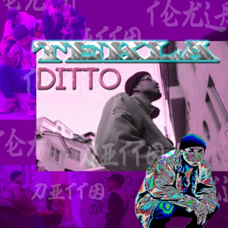 Tekla DITTO | Boomplay Music