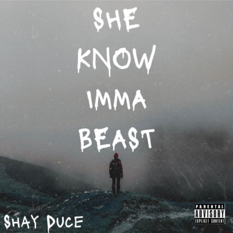 She Know Imma Beast | Boomplay Music