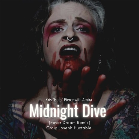 Midnight Dive (Craig Joseph Huxtable Fever Dream Remix) ft. Amira | Boomplay Music