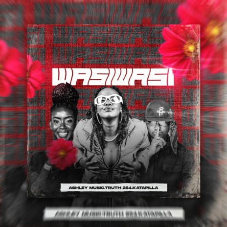 Wasi Wasi ft. Katapilla & Ashley Music | Boomplay Music