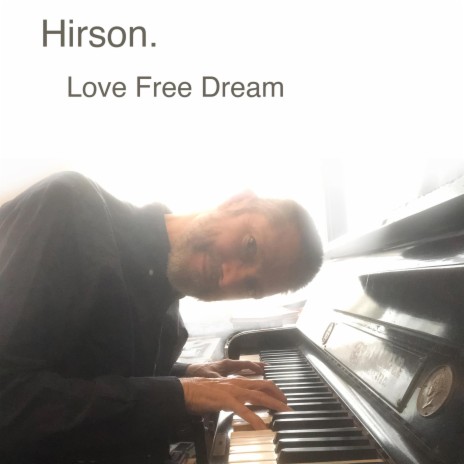 Love Free Dream | Boomplay Music