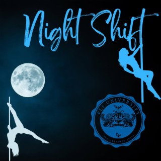 Night Shift ft. 1Leak & King Tony RHE lyrics | Boomplay Music