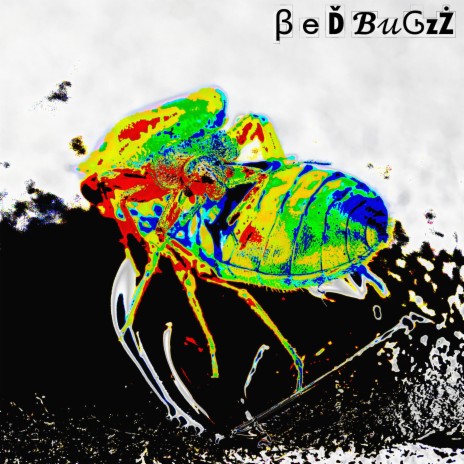 bed bugzZ (April 2021 Remaster) (Remaster)