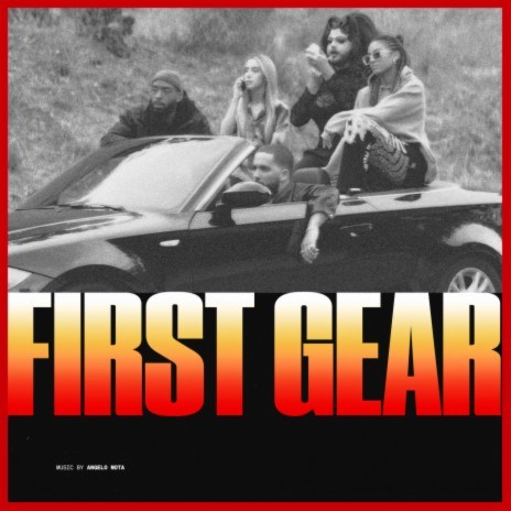 First Gear | Boomplay Music