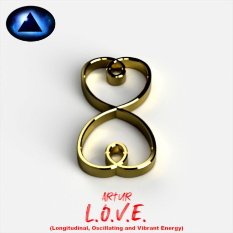 L.O.V.E. (Longitudinal, Oscillating and Vibrant Energy) | Boomplay Music