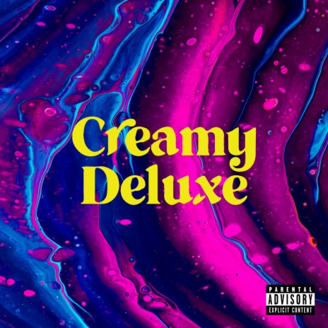 CREAMY DELUXE ft. MITIK & SALEM | Boomplay Music