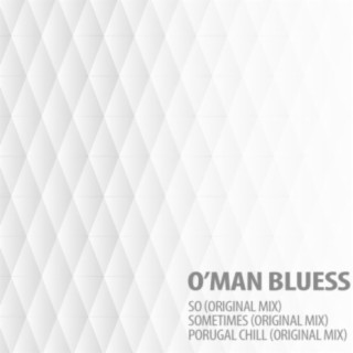 O'Man Bluess