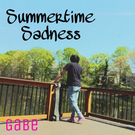 Summertime Sadness | Boomplay Music