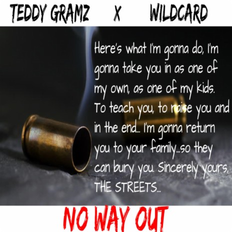No Way Out (feat. WildCard)