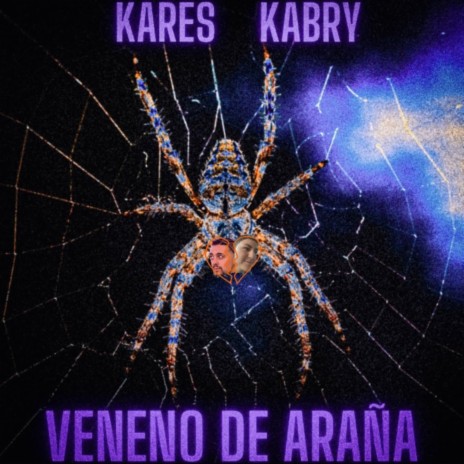 Veneno de Araña ft. Kabry | Boomplay Music