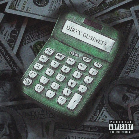 Dirty Business | Boomplay Music