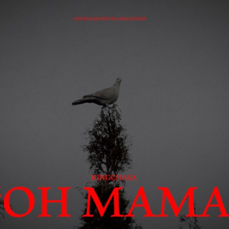 Oh Mama | Boomplay Music