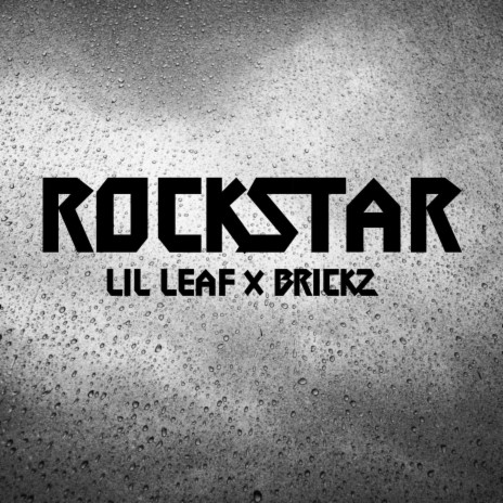 Rockstar ft. Brickz | Boomplay Music