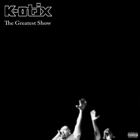 The Greatest Show | Boomplay Music