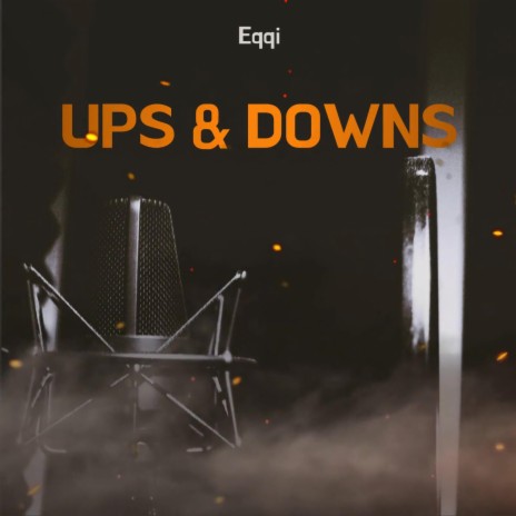 UPS & DOWNS | Boomplay Music