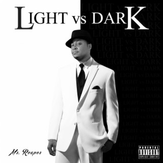 Light vs Dark