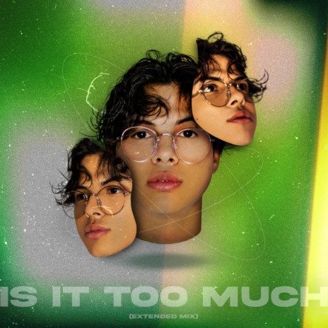 Is It Too Much | Boomplay Music