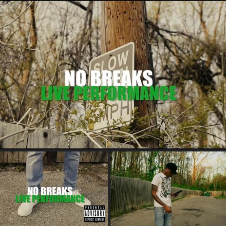 No Breaks | Boomplay Music