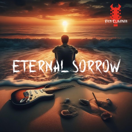 Eternal Sorrow | Boomplay Music
