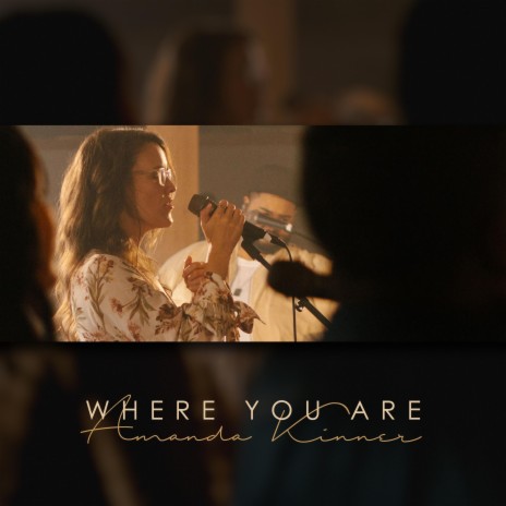 Where You Are (Live) | Boomplay Music