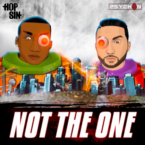 Not the One ft. HOPSIN | Boomplay Music