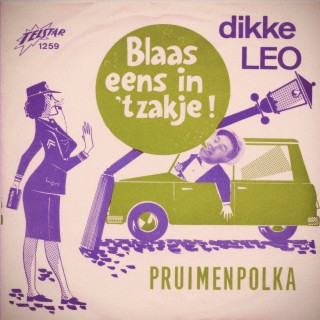 Blaas Eens In 't Zakje / Pruimenpolka