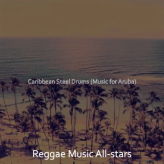 Caribbean Steel Drums (Music for Aruba)