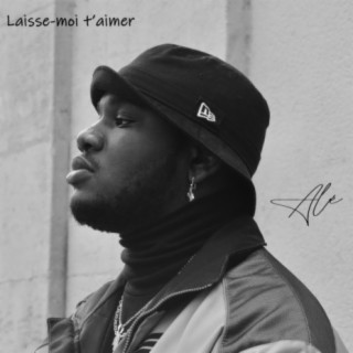 Laisse-moi t'aimer