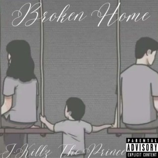 Broken Home