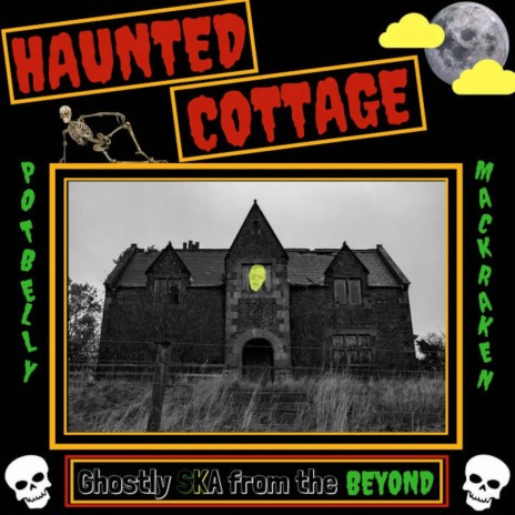 Haunted Cottage | Boomplay Music