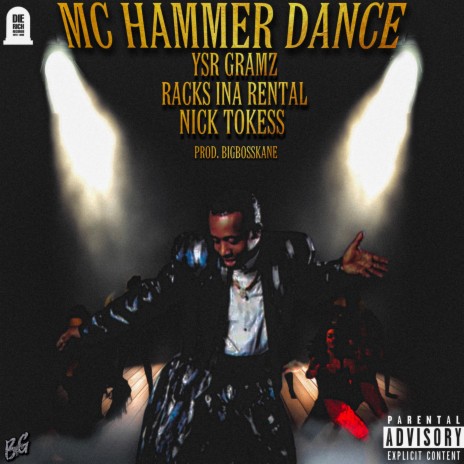 MC HAMMER DANCE ft. Ysr Gramz & Racks ina rental | Boomplay Music