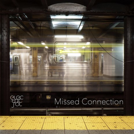 Missed Connection | Boomplay Music