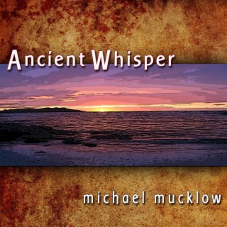 Ancient Whisper