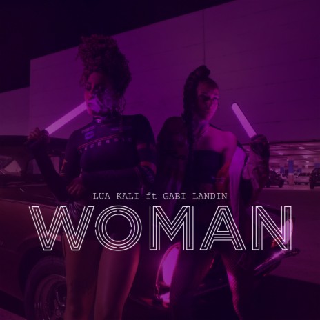 Woman ft. Gabi Landin & Bié | Boomplay Music