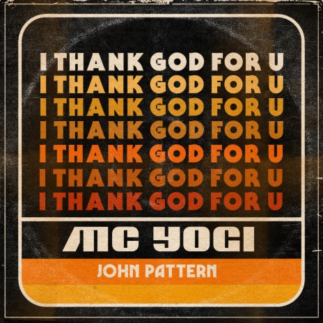 I Thank God for U ft. John Pattern | Boomplay Music