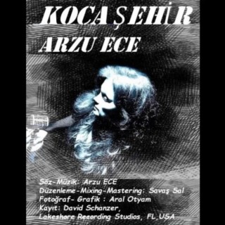 ARZU ECE KOCA ŞEHİR