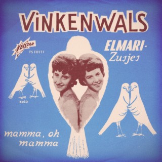 Vinkenwals / Mamma, Oh Mamma