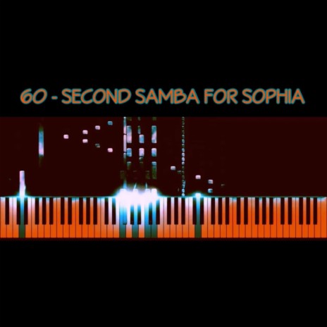 60-Second Samba For Sophia | Boomplay Music