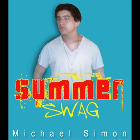 Summer Swag | Boomplay Music