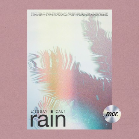 Rain ft. Cal1 | Boomplay Music