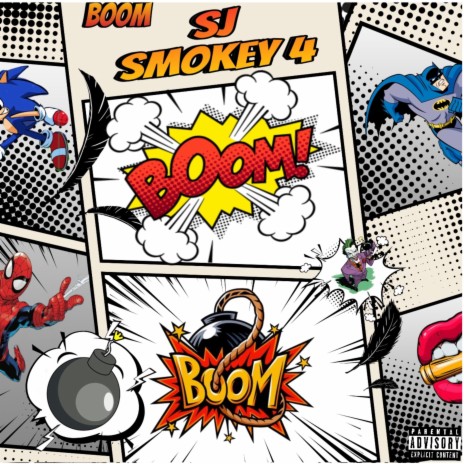 BOOM! ft. Smokey 4