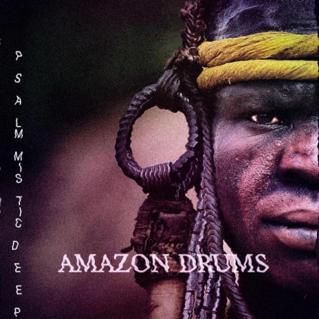 AMAZON DRUMS | Boomplay Music