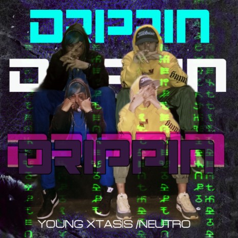 Drippin Drippin ft. Kid Neutro | Boomplay Music
