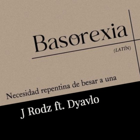 Basorexia ft. Dyavlo
